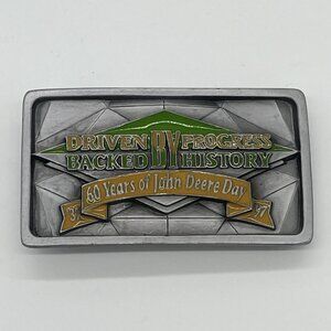 60 Years of John Deere Day Belt Buckle 1937-1997 Driven by Progress Made in USA